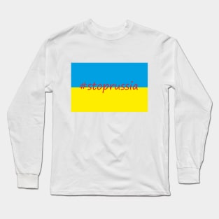 #stoprussia Long Sleeve T-Shirt